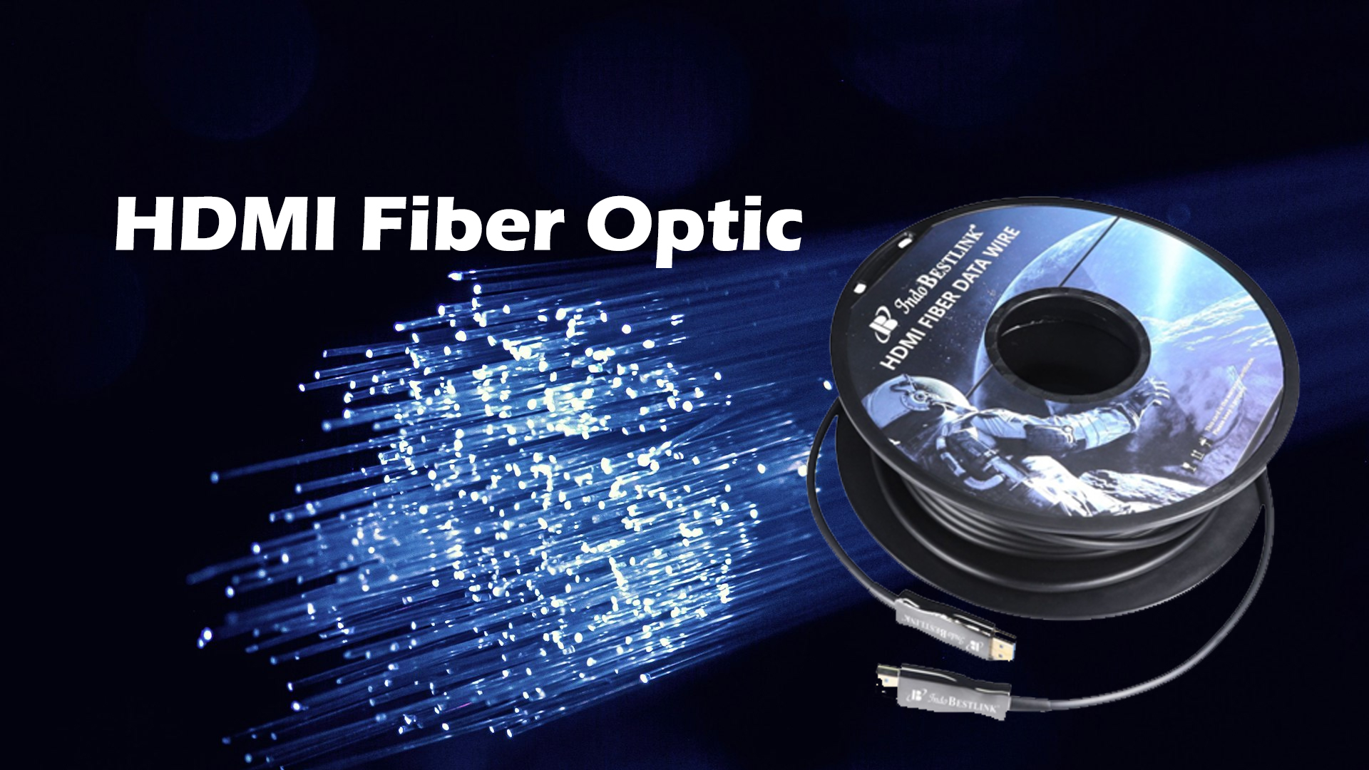 HDMI Fiber Optik: Solusi Modern untuk Transmisi Video dan Audio Berkualitas Tinggi